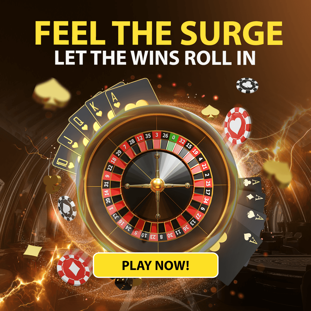 Feel The Surge Let The Win Roll In